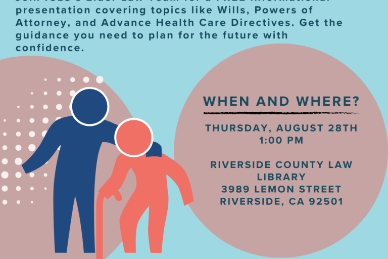 Informational flyer for ICLS's Elder Law Presentation on August 28, 2025 in Riverside.