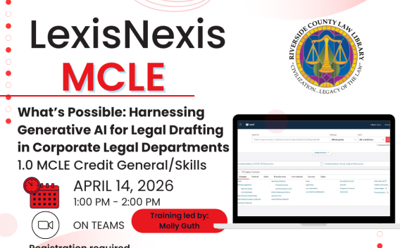 Information flyer for the LexisNexis MCLE: "What's Possible: Harnessing Generative AI for Legal Drafting in Corporate Legal Departments" via Microsoft Teams on April 14 from 1-2PM.