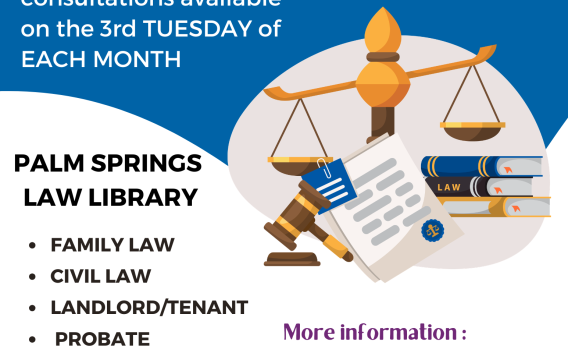 Flyer for the Lawyers in the Library event at the Palm Springs Law Library, offering free 20-minute civil consultation on the third Tuesday of every month. Reservation required.