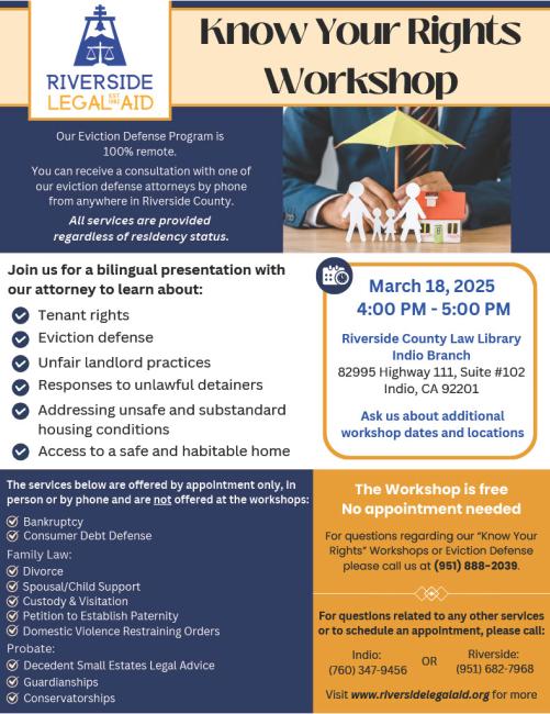 English flyer for Riverside Legal Aid's "Know Your Rights" workshop on March 18th in Indio from 4-5PM.