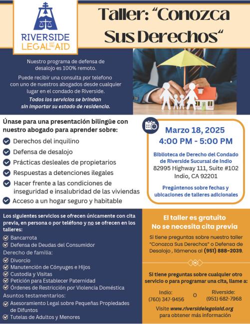 Spanish flyer for Riverside Legal Aid's "Know Your Rights" workshop on March 18th in Indio from 4-5PM.