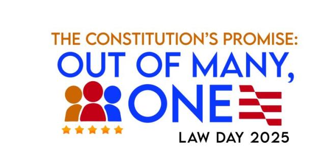 Constitution's Promise banner - Law Day 2025