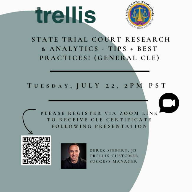 Information flyer for the July 22nd Trellis trial court research CLE.