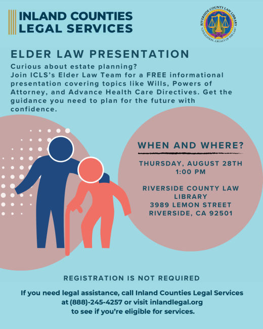 Informational flyer for ICLS's Elder Law Presentation on August 28, 2025 in Riverside.
