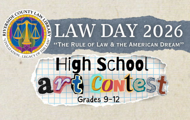 Banner for the Law Day 2026 High School Art Contest for the theme "The Rule of Law and the American Dream" for grades 9-12 with a collage aesthetic.